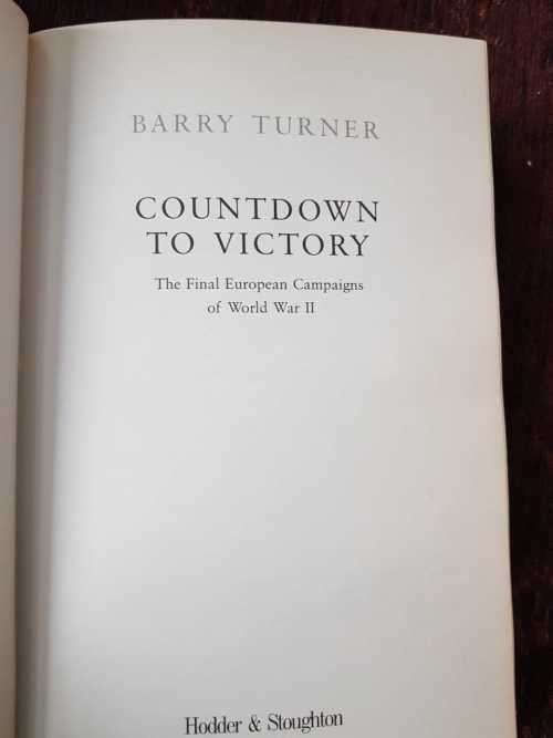 Countdown to Victory, First Edition by Barry Turner