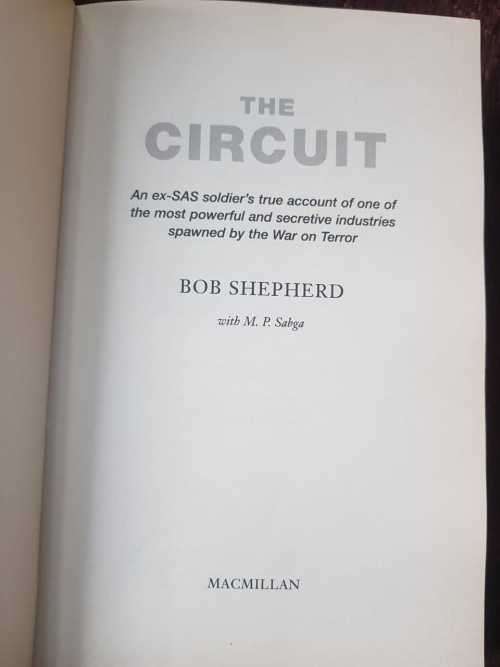The Circuit by Bob Shepherd  An ex-SAS soldiers true story