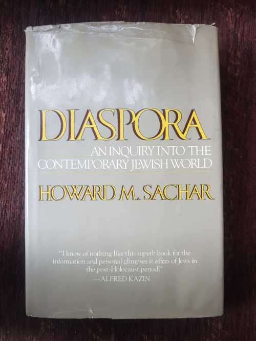 Diaspora, First Edition by Howard M. Sachar