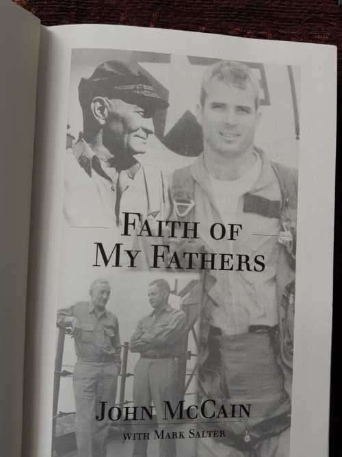 Faith of My Fathers, First Edition by John McCain with Mark Salter