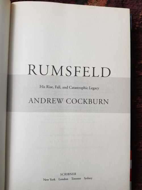 Rumsfeld, First Edition by Andrew Cockburn