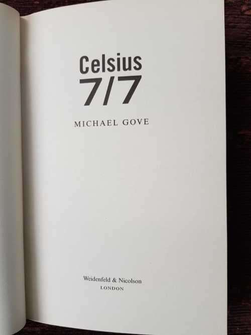 Michael Gove, Celsius 7/7, First Edition