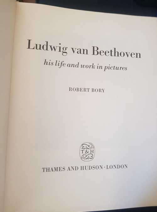 Ludwig Van Beethoven, First Edition by Robert Bory