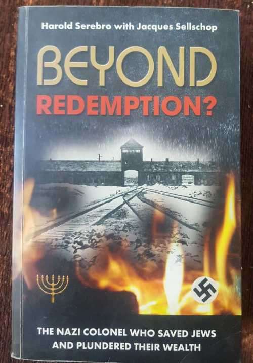 Beyond Redemption, First Edition by Harold Serebro with Jacques Sellscop