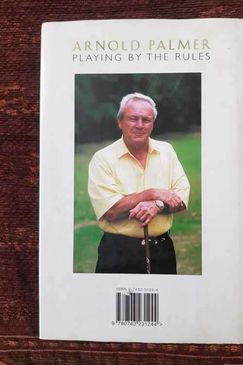 Playing by the Rules, First Edition by Arnold Palmer