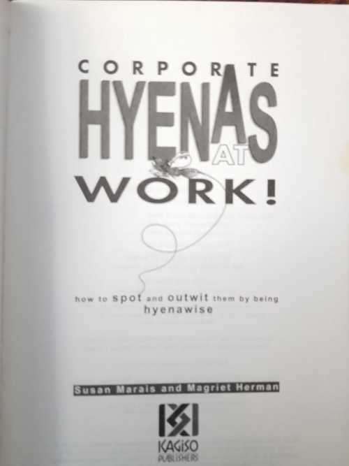 Corporate Hyenas at Work by Susan Marais and Magriet Herman