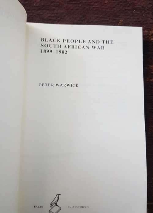 Black People and the South African War AND The Destruction of the Zulu Kingdom