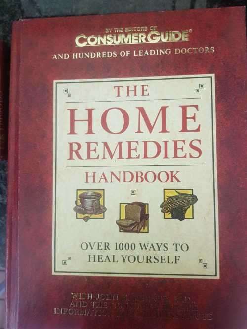 The Home Remedies Handbook  Over 1000 ways to heal yourself