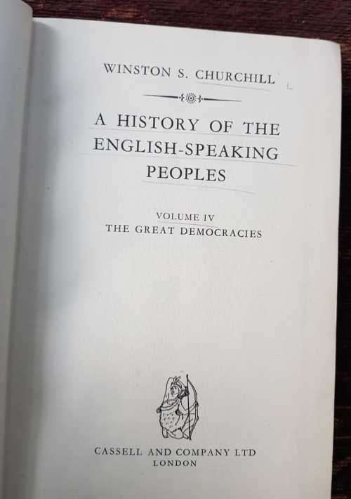 First Editions, A History of the English Speaking People AND Smuts the Sanguine Years 1870-1919