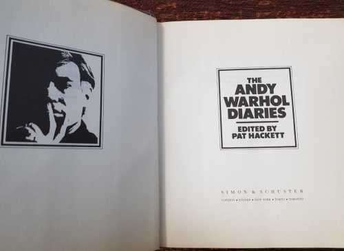 The Andy Warhol Diaries, First Edition by Pat Hackett