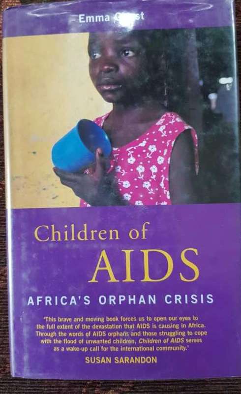 Children of Aids, First Edition by Emma Guest