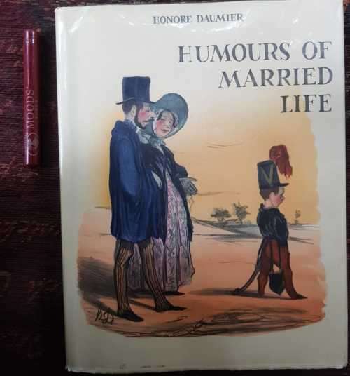 Humours of Married Life By Honoré Daumier 1968