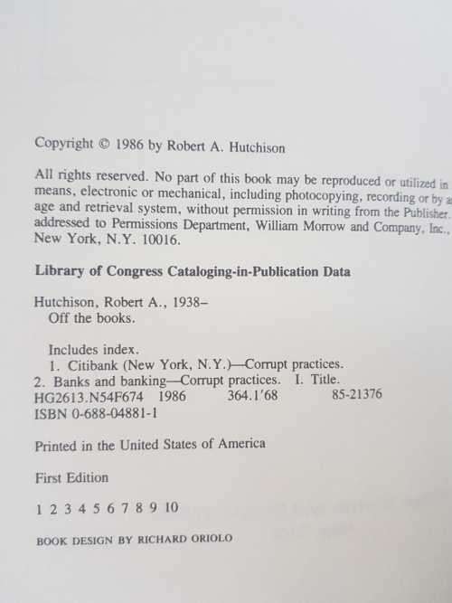 Off the Books. First Edition by Robert A. Hutchison