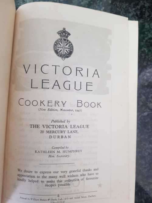 Victoria League - Cookery Book (Durban)  Forward by Her Grace, The Duchess of Devonshire