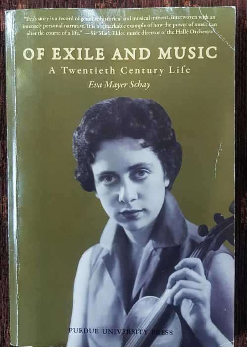 Of Exile and Music, Signed by Eva Mayer-Schay