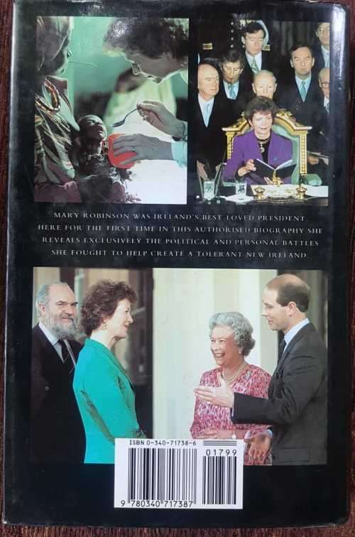Mary Robinson, First Edition, the authorised biography by Olivia OLeary & Helen Burke.