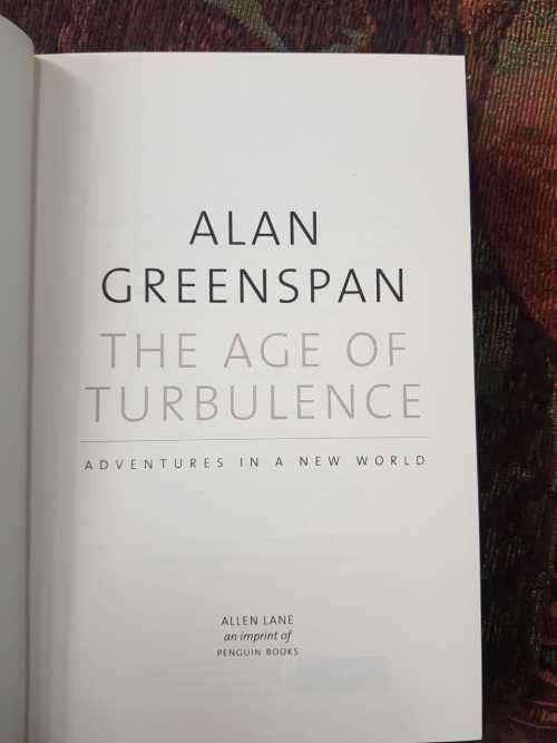 Alan Greenspan, The Age if Turbulence, Adventures in a New World    AND   Bill Gates, The Road Ahead