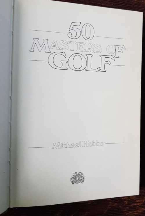 Tom Watson AND 50 Masters of Golf
