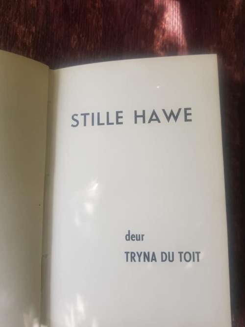 Stille Hawe,  First Edition,  Stille Hawe deur Tryna Du Toit