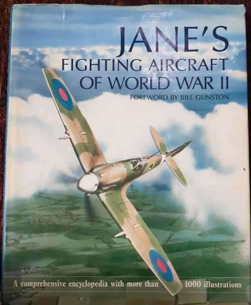 Janes Fighting Aircraft of World War II, First Edition, forward   by Bill Gunston