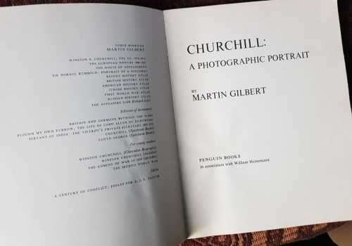 Churchill, A Photographic Portrait AND The Wit of Sir Winston, First Editions