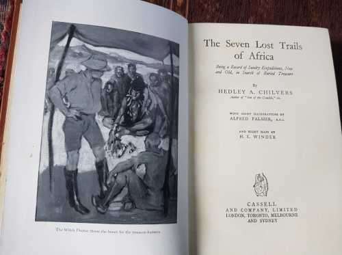 The Seven Lost Trails of Africa, First Edition by Hedley A. Chilvers