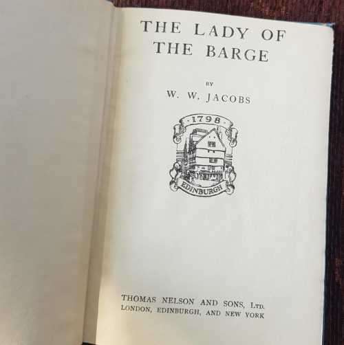 The Lady of the Barge, First Edition by W. W. Jacobs