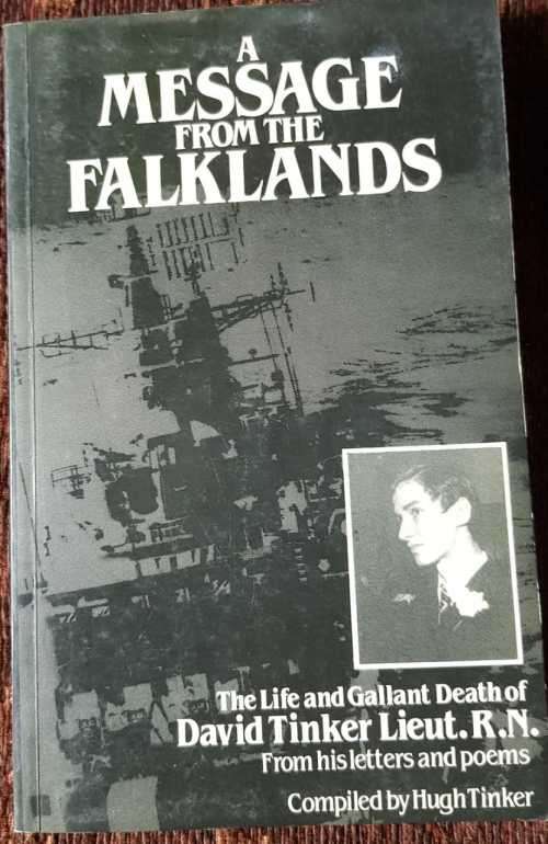 A Message from The Falklands, First Edition by Hugh Tinker