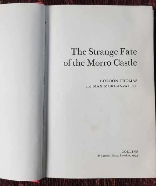 The Strange Fate of Morro Castle, First Edition by Gordon Thomas and Max Morgan-Witts
