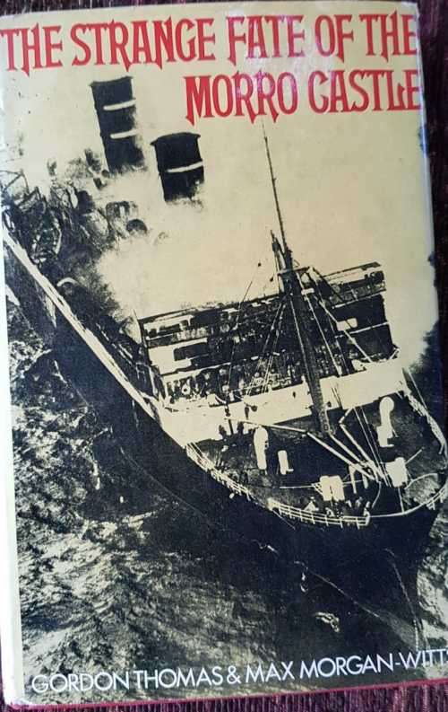The Strange Fate of Morro Castle, First Edition by Gordon Thomas and Max Morgan-Witts