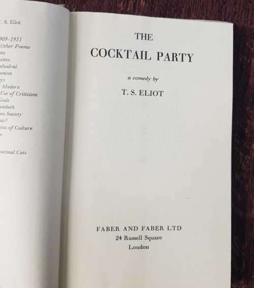 The Cocktail Party, First Edition by T. S. Eliot, A comedy. RARE COPY !