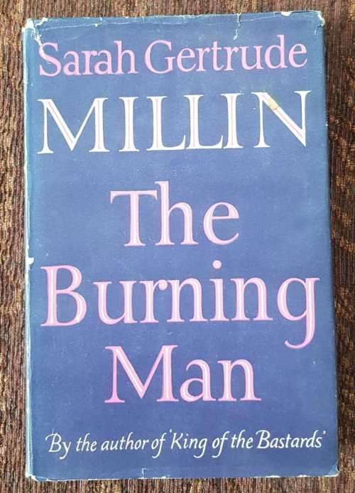 Sarah Gertrude Millin, First Edition. Sarah Gertrude Millin, The Burning Man