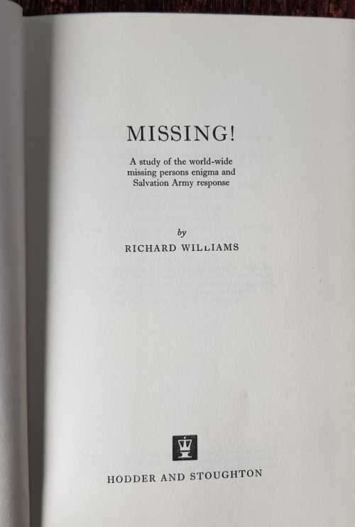 The Salvation Army, First Edition Missing, The inside story of The Salvation Armys missing persons