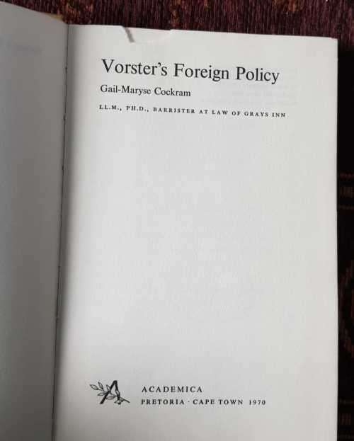 Dawie 1946-1964 AND Vorsters Foreign Policy, First Editions