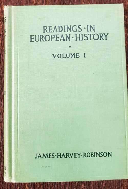 Readings in European History by James Harvey Robinson 1904