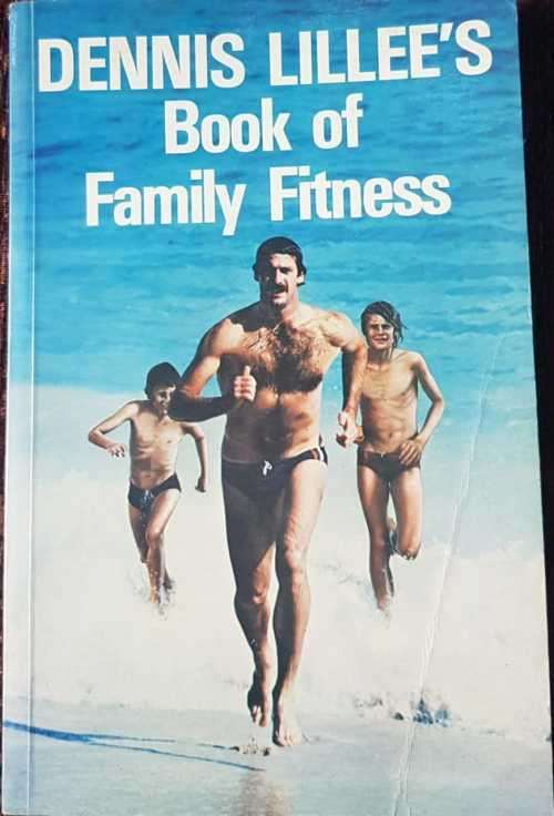 Dennis Lillees book of Family Fitness, RARE !