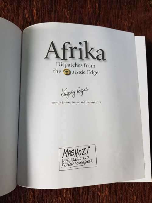 Afrika Dispatches from the Outside, First Edition by Kingsley Holgate.