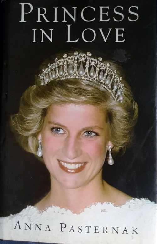 Princess Diana, Princess in Love, First Edition by Anna Pasternak.