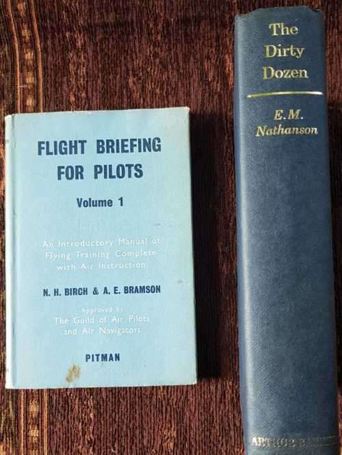 The Dirty Dozen, First Edition AND Flight Briefing for Pilots