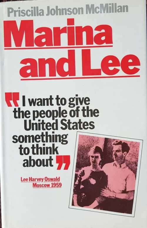 Lee Harvey Oswalds - Marina and Lee by Priscilla Johnson McMillan