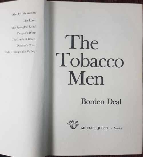 The Tobacco Men by Borden Deal, First Edition