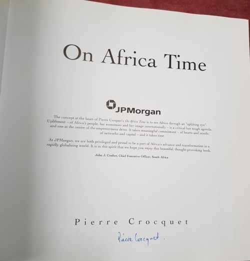Pierre Crocquet, On Africa Time, signed by the author Pierre Crocquet.