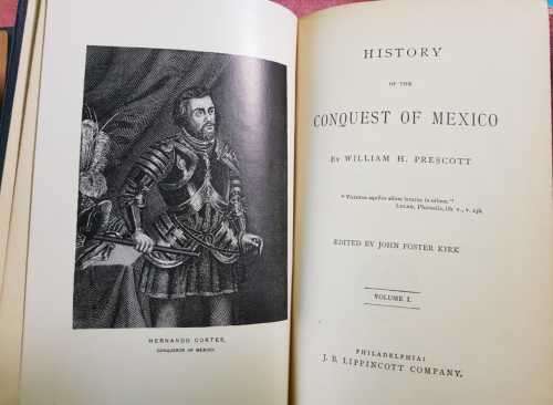 Rare ! Prescotts Conquest of Mexico (1873 First Edition) Vol I, II and III by John Poster Kirk