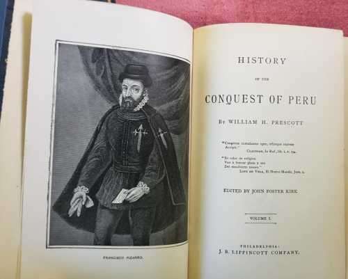 Prescotts Conquest of Peru (1874 First Edition) Vol I and Vol II by John Foster Kirk