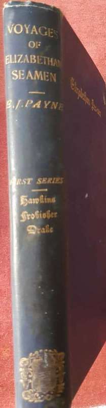 Voyages of Elizabethan Seaman, 1893