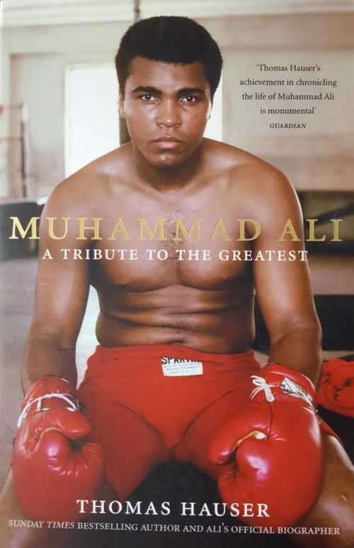 Muhammad Ali, First Edition by Thomas Hauser.