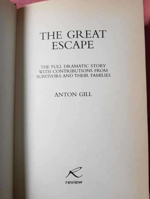 Great Escape, First Edition by Anthony Gill