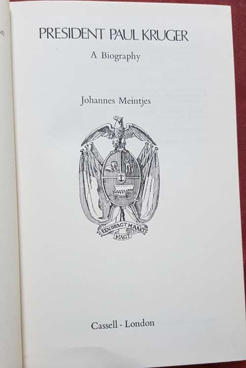 PAUL KRUGER PRESIDENT & OUT OF THE CRUCIBLE by Meintjes & Childers Anglo Boer War