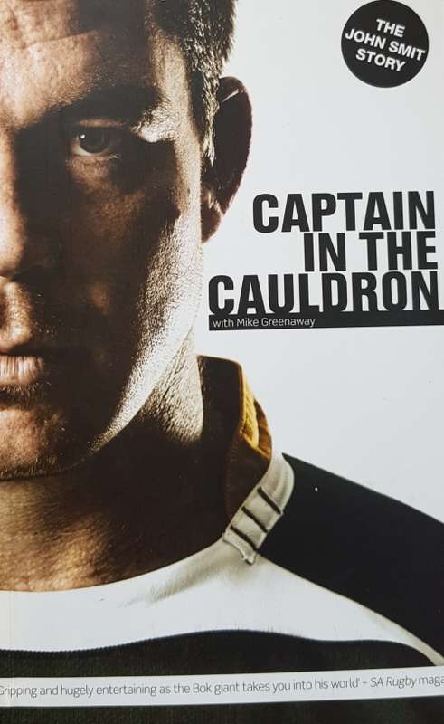 CAPTAIN IN THE CAULDRON THE JOHN SMIT