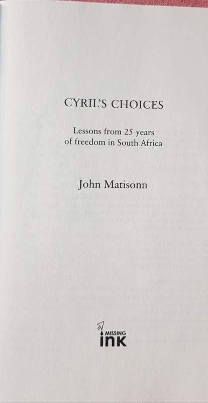 CYRIL'S CHOICES and KADER ASMAL POLITICS IN MY BLOOD